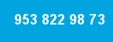 953 822 98 73